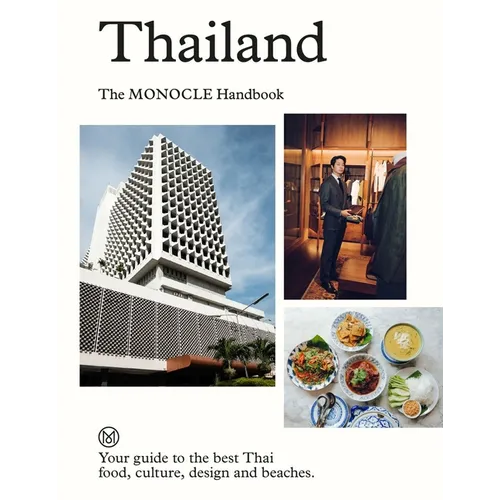 Thailand: The Monocle Handbook