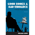 Good Books & Bad Riddance / Keeping It Real