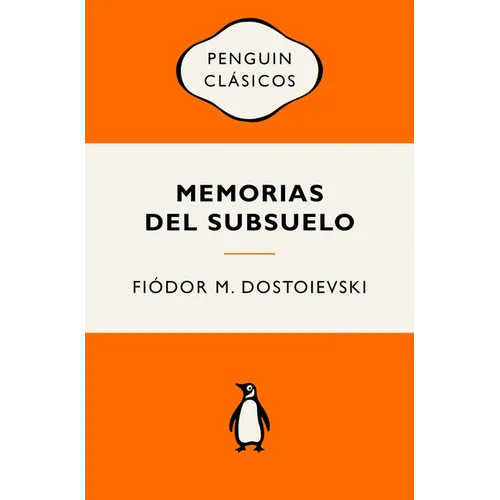 Memorias del Subsuelo (Ediciones Icã3nicas)/ Notes from Underground