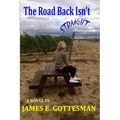 The Road Back Isn't Straight