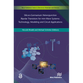 Silicon-Germanium Heterojunction Bipolar Transistors for mm-Wave Systems Technology, Modeling and Circuit Applications