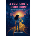 A Lost Girl's Guide Home