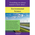 Environmental Science: Everything You Always Wanted to Know About...