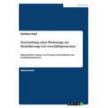 Entwicklung eines Werkzeugs zur Modellierung von Geschäftsprozessen: Mikropolitische Analyse von Prozessen und Problemen des Qualitätsmanagements
