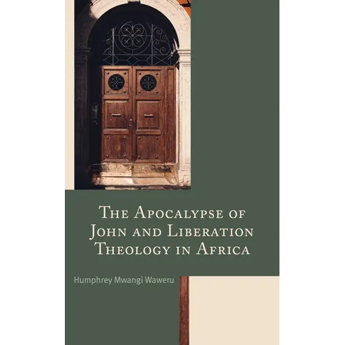 The Apocalypse of John and Liberation Theology in Africa