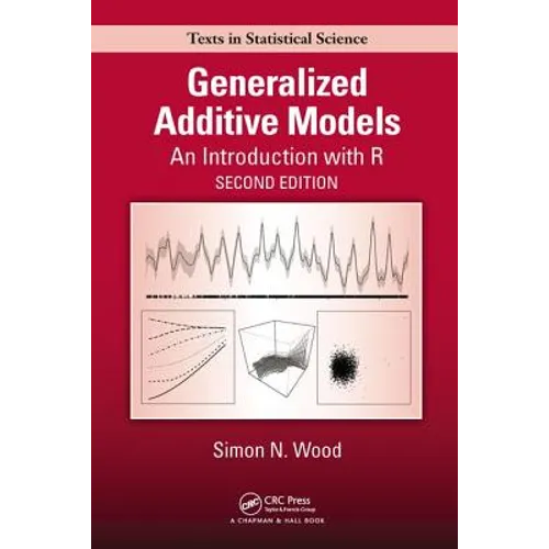 Generalized Additive Models: An Introduction with R, Second Edition