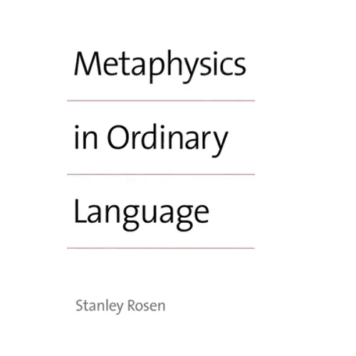Metaphysics in Ordinary Language