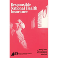 Responsible National Health Insurance
