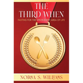 The Third When: Fasting for the Win in Every Area of Life
