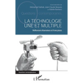 La technologie une et multiple: Réflexions libanaises et françaises