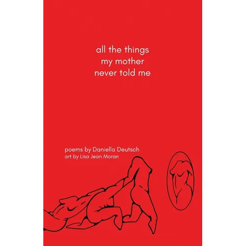 all the things my mother never told me