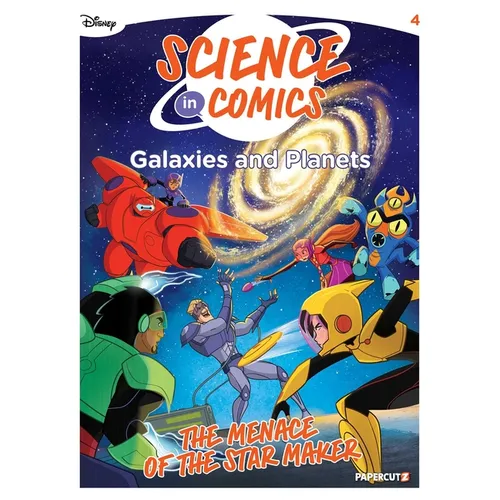 Disney Science in Comics: Galaxies and Planets: The Menace of the Star Maker