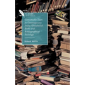 Consumable Texts in Contemporary India: Uncultured Books and Bibliographical Sociology