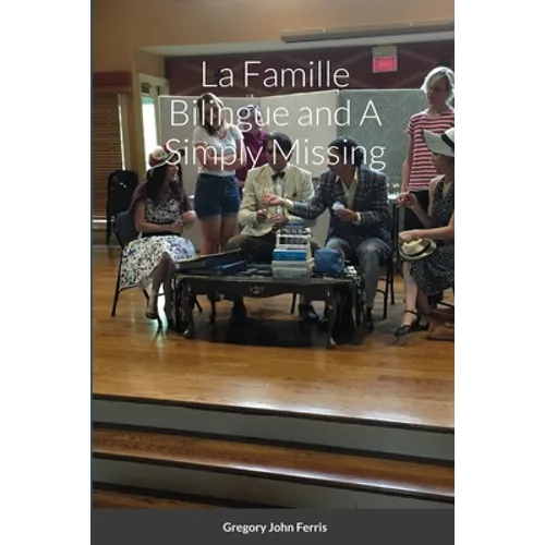 La Famille Bilingue and A Simply Missing