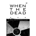 When the Dead