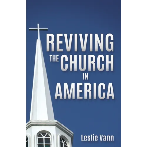 Reviving the Church in America