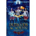 Demigods Academy - Season One: Books 1-3 (Young Adult Supernatural Urban Fantasy)