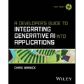 A Developer's Guide to Integrating Generative AI Into Applications