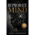 Reprobate Mind