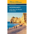 Rick Steves Snapshot Normandy: With Mont St-Michel & Brittany
