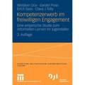 Kompetenzerwerb Im Freiwilligen Engagement: Eine Empirische Studie Zum Informellen Lernen Im Jugendalter