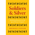 Soldiers and Silver: Mobilizing Resources in the Age of Roman Conquest