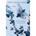 Wing Strokes Haiku