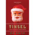 Tinsel: A Search for America's Christmas Present
