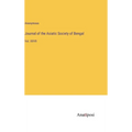 Journal of the Asiatic Society of Bengal: Vol. XXVII
