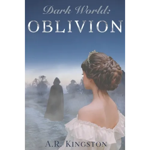 Dark World Oblivion: The Alex and Jay Chronicles book 2