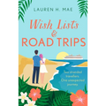 Wish Lists and Road Trips