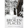 The Broken Places