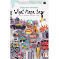 What Maya Saw: A Tale of Shadows, Secrets, Clues