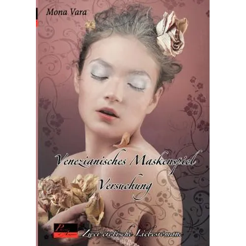 Versuchung. Venezianisches Maskenspiel