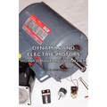 Dynamos and Electric Motors - How to Make and Run Them