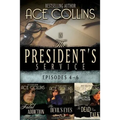 In the President's Service: Episodes 4-6