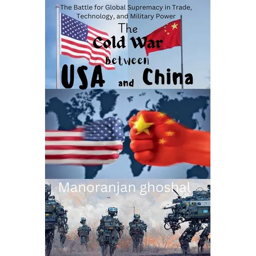 The Cold War Between USA and China - Paperback