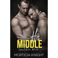 His Middle: An M/M Age Play Romance