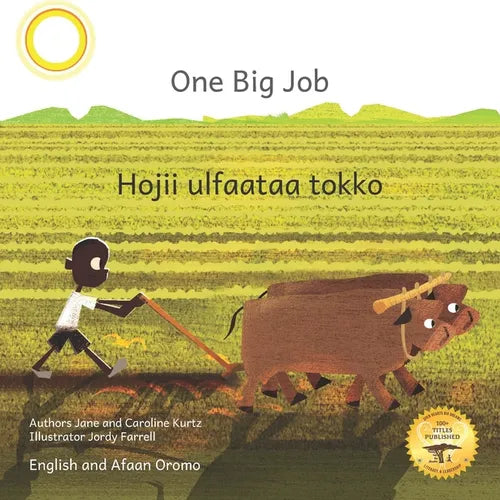 One Big Job: An Ethiopian Teret in Afaan Oromo and English