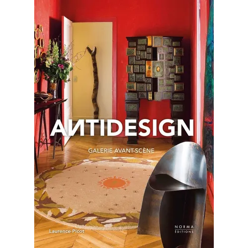 Antidesign: Galerie Avant-Scène