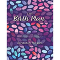 The Birth Plan