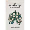 Anatomy of Letters Unsent