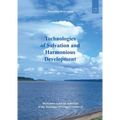 Technologies of Salvation and Harmonious Development