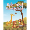 Baby Animal Coloring Book: Awesome Little Animals Coloring Book for Baby Boys and girls