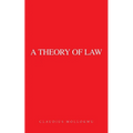 A Theory of Law