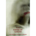 The Tomb of Sarah: A Classic Vampire Story