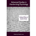 Advanced Studies in Handwriting Psychology: Collected Works of Jeanette Farmer