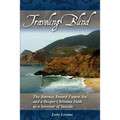 Traveling Blind
