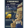 A Thousand Miles of Road