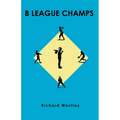 B League Champs